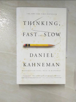 【書寶二手書T2／心理_B92】Thinking, Fast and Slow_Kahneman, Daniel
