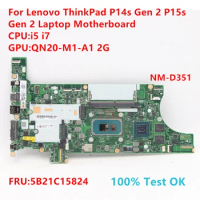 NM-D351 For Lenovo ThinkPad P14s Gen 2 P15s Gen 2 Laptop Motherboard With CPU:i5 i7 FRU:5B21C15824 100% Test OK