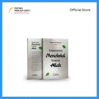 Dahsyatnya Mencintai karena Allah