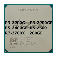 Ryzen R3 2200G R3 2200GE R5 2400GE R5 2600 R7 2700X 200GE โปรเซสเซอร์ซีพียู สล็อตเมนบอร์ด AM4
