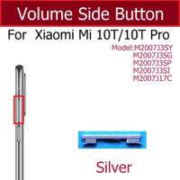 Volume Side Button For Xiaomi Mi 10T 10T Pro Power Volume Control Switch Key Spare Parts