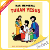 Buku Mari Mengenal Tuhan Yesus