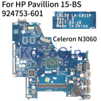 KoCoQin Laptop motherboard For HP Pavillion 15-BS Core SR2KN Celeron N3060 Mainboard 924753-601 LA-E811P