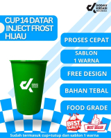 Sablon Cup 14 oz Datar Injection Hijau+Lid Flip 400 ML Gelas Tebal Cocok Take Away Minuman Kopi Pros