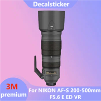 For NIKON AF-S 200-500mm F5.6 E ED VR Lens Sticker Protective Skin Decal Vinyl Wrap Film Anti-Scratch Protector Coat