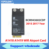 Original Wifi Airport Card BCM943602CDP for iMac 21"A1418 A2116 27" A1419 A2115 Wifi Card Bluetooth 4.2 BCM943602CDPAX 2015-2019