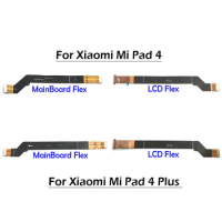 New LCD Flex Cable Connector Parts + Mainboard Flex For Xiaomi Mi Pad 4 Plus / PAD4 Plus MiPad TABLET 4 Plus Replacement