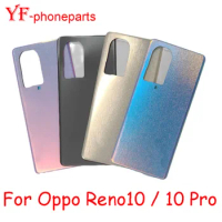 AAAA Quality For Oppo Reno10 Reno10 Pro Reno 10 Pro 5G Back Battery Cover Rear Panel Door Housing Case Repair Parts