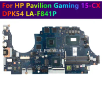 For HP Pavilion Gaming 15-CX Laptop Motherboard L20299-601 L20302-601 L20300-601 Mainboard DPK54 LA-F841P L20301-601 Full Tested