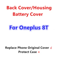 Oneplus8T Housing For Oneplus 8T One Plus 6.55" Glass Battery Back Cover Repair Replace Door Phone Rear Case + Camera Lens