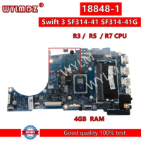 18848-1 Laptop Motherboard For Acer Swift 3 SF314-41 SF314-41G Notebook Mainboard With R3/R5 CPU
