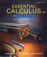Essential Calculus: Early Transcendental, Metric Version  (Custom Solutions) 2/e STEWART 2021 Cengage
