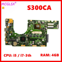 S300CA With CPU: i5 / i7-3th Gen 4GB-RAM Notebook Mainboard For ASUS S300 S300C S300CA laptop Motherboard 100% Tested OK Used
