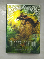 【書寶二手書T6／一般小說_EJL】Tiger’s Destiny_Houck, Colleen