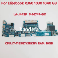 LA-J443P Mainboard For HP Elitebook X360 1030 1040 G8 Laptop Motherboard CPU: i7-1165G7 SRK1F RAM: 16GB DDR4 M46747-601 Test OK