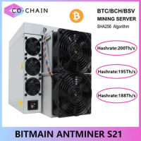 New Bitmain Antminer BCH BTC Miner Antminer S21 200Th/s 195T 188T 3550W Best Profitable Asic Bitcoin Miner Than Antminer S19 Pro