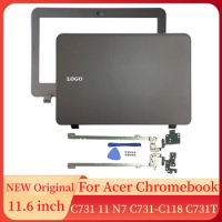 NEW Laptop Accessories For Acer Chromebook C731 11 N7 C731-C118 C731T Notebook LCD Back Cover/Front Bezel/Hinges Laptops Case