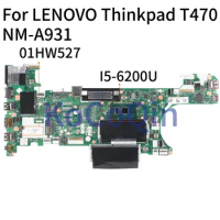 KoCoQin Laptop motherboard For LENOVO Thinkpad T470 Core SR2EY I5-6200U Mainboard 01HW527 NM-A931 Tested 100%