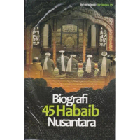 Biografi 45 Habaib Nusantara