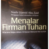 Menalar Firman Tuhan - Wacana Majas dalam Al Qur’an Menurut Mu’tazilah - Nasr Hamid Abu Zayd - NR