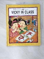 【書寶二手書T1／少年童書_D3I】VICKY IN CLASS
