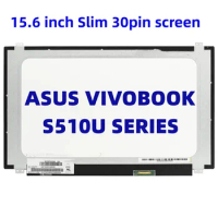 For ASUS VIVOBOOK S510U SERIES LED LCD Screen 1366x768 HD Display Panel 30 Pins 15.6 Slim