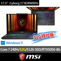 【MSI 微星】▲特仕版 17.3吋Core 7筆電(Cyborg 17 B2RWEKG-019TW/Core 7 240H/32G/512G SSD/RTX5050/W11)