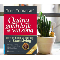 Quẳng Gánh Lo Đi Và Vui Sống ( Top Sách Bán Chạy Nhất Mọi Thời Đại )