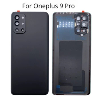 6.7" Back Glass For Oneplus 9 Pro 1+ 9pro Battery Cover Door Rear Housing Back Case Replace Parts With Camera Lens
