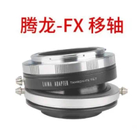 tamron-FX tilt lens adapter for tamron Lens to Fujifilm FX XE3/XE1/XH1/XA7/XA10/xt10 xt30 xpro2 xt4 xt100 camera