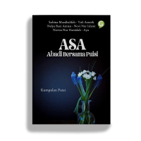 Buku Puisi ASA (Abadi Bersama Puisi) Guepedia
