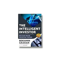Buku The Intelligent Investor “ Bacaan Wajib Investor Pemula “ Oleh Benjamin Graham