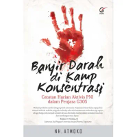 BANJIR DARAH DI KAMP KONSENTRASI GALANGPRESS