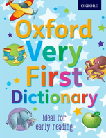 Oxford Very First Dictionary 2012 Paperback  Oxford  OXFORD