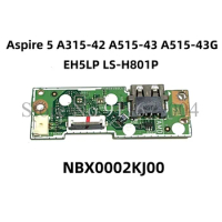 EH5LP LS-H801P For Acer Aspire 5 A315-42 A515-43 A515-43G 15.6" Laptop USB Audio Board NBX0002KJ00 100% Tested
