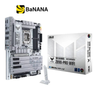 เมนบอร์ด ASUS TUF GAMING Z890-PRO WIFI DDR5 LGA-1851 by Banana IT