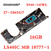 For Lenovo YOGA S940-14IWL Laptop Motherboard LS40IC MB 18777-1 motherboard with I7-1065G7 16GB RAM 100% test work