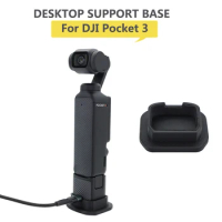 Desktop Support Base For DJI Pocket 3 Brackets Handheld Gimbal Base Stand For DJI Osmo Pocket 3 Accessories