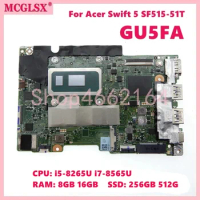 GU5FA With i5 i7-8th Gen CPU 8GB/16GB-RAM 256GB/512GB-SSD Mainboard For Acer Swift 5 SF515-51T Laptop Computer Motherboard