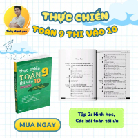 Sách Thực Chiến Toán 9 Thi Vào 10 Tập 2 Hình Học Các Bài Toán Tối Ưu