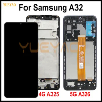 LCD For Samsung Galaxy A32 5G A326 LCD Display Touch Screen For Samsung A32 4G 5G A325 A326B SM-A326B LCD With Frame Replacement