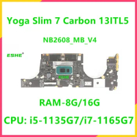 NB2608 For Lenovo IdeaPad Yoga Slim 7 Carbon 13ITL5 Laptop Motherboard With I5 I7 CPU 8G 16G RAM 5B20Z78746 5B20Z78744 Test OK