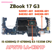 APW70 LA-C391P For HP ZBOOK 17 G3 Laptop Motherboard With I5-6300HQ I7-6700HQ E3-1535M CPU DDR4 920991-601 848306-601 848302-601