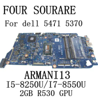 For DELL VOSTRO Inspiron 13 5471 5370 Laptop motherboard with I5-8250U/I7-8550U CPU and 2GB R530 GPU ARMANI13 Mainboard