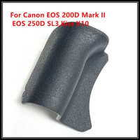New Original For Canon For EOS 200D Mark II / 250D SL3,Kiss X10 Front Handle Grip Rubber Cover Camera Repair Parts