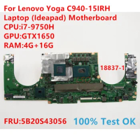 18837-1 For Lenovo Yoga C940-15IRH Laptop (Ideapad) Motherboard With CPU:i7-9750H FRU:5B20S43056 100% Test OK