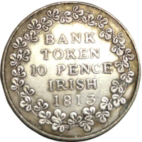 1813 Ireland 10 Pence-Geroge III (Bank of Ireland) Silver Plated Token Copy