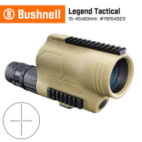 【美國 Bushnell 倍視能】Legend Tactical 傳奇系列 15-45x60mm T Series ED螢石FLP戰術觀靶型單筒望遠鏡 781545ED (公司貨)
