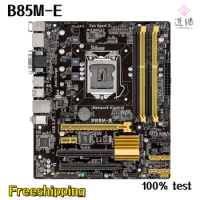 For B85M-E Motherboard 32GB HDMI PCI-E3.0 LGA 1150 DDR3 Micro ATX B85 Mainboard 100% Tested Fully Work