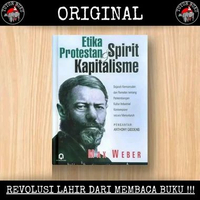 Etika Protestan Dan Spirit Kapitalisme - Max Weber